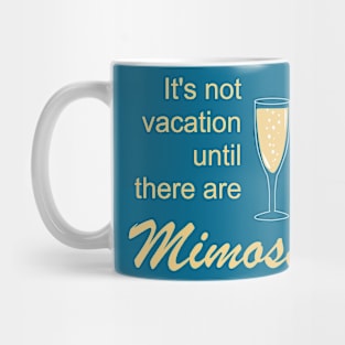 Lispe It's not vacation until there's Mimosas Mug